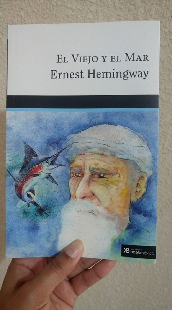 El Viejo y el Mar de Ernest Hemingway, por Minerva Rojas