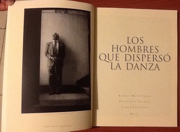 Los hombres que dispersó la danza de Andrés Henestrosa, por Luis Alvarado.