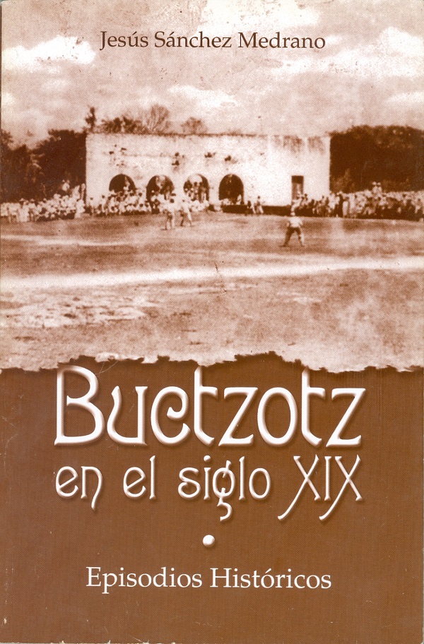 Buctzotz en el siglo XIX