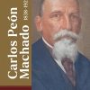 Carlos Peón Machado (1838-1923)